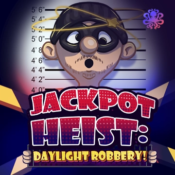Octoplay : Jackpot Heist: Daylight Robbery! - TITANBET138
