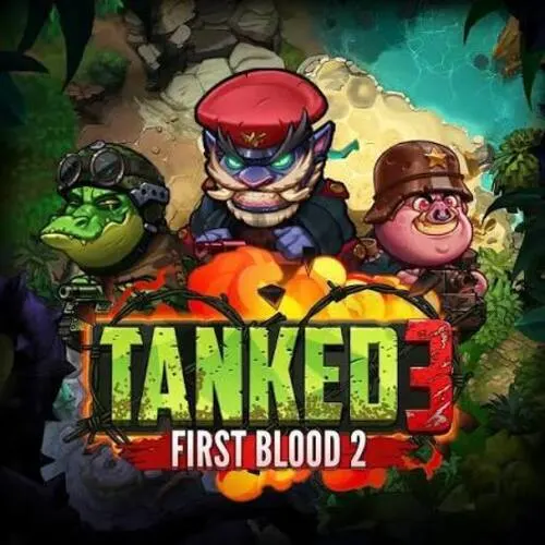 Tanked 3: First Blood 2 - TITANBET138